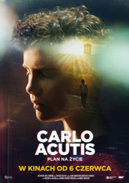 Carlo Acutis. Plan na życie